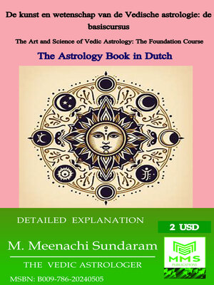 cover image of De kunst en wetenschap van de Vedische astrologie / The Art and Science of Vedic Astrology, Part 1